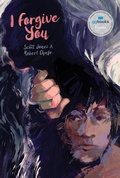 Cover: I Forgive You - Playwrights Canada Press