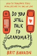 Cover: Do You Still Talk to Grandma? - Convergent