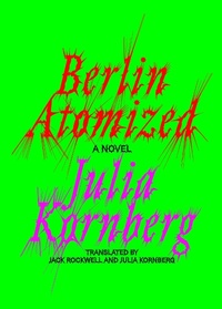 Abbildung von: Berlin Atomized - Astra House