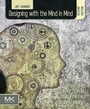 Cover: Designing with the Mind in Mind - Morgan Kaufmann