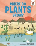 Cover: Where Do Plants Grow? - Hungry Tomato