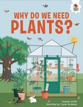 Cover: Why Do We Need Plants? - Hungry Tomato