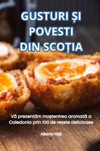 Abbildung von: Gusturi ?i Povesti Din Sco?ia - Alberto Ni?a