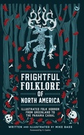 Cover: Frightful Folklore of North America - Watkins Publishing