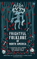 Cover: Frightful Folklore of North America - Watkins Publishing