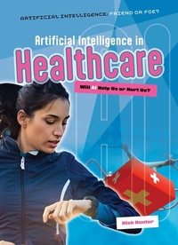 Abbildung von: Artificial Intelligence in Healthcare - Cheriton Children's Books