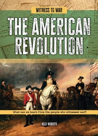 Enlarge image Cover: The American Revolution - Cheriton Children's Books