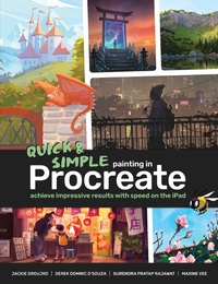 Enlarge image Cover: Quick & Simple Painting in Procreate - 3DTotal Publishing Ltd