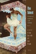 Cover: The Talent: Stories of Authors and Artists - MISSOURI REVIEW BOOKS