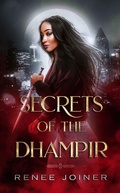 Cover: Secrets of the Dhampir - Oshun Publications, LLC