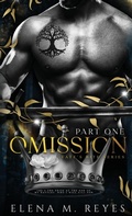 Cover: Omission (Part One) - Elena M. Reyes
