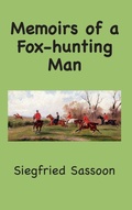Cover: Memoirs of a Fox-hunting Man - Ancient Wisdom Publications