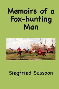 Abbildung von: Memoirs of a Fox-hunting Man - Ancient Wisdom Publications
