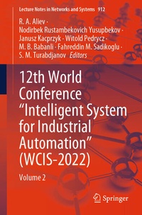 Enlarge image Cover: 12th World Conference "Intelligent System for Industrial Automation" (WCIS-2022) - Springer