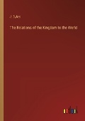 Cover: The Relations of the Kingdom to the World - Outlook Verlag