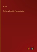 Cover: On Early English Pronunciation - Outlook Verlag