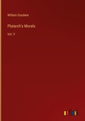 Cover: Plutarch's Morals - Outlook Verlag