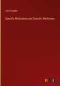 Cover: Specific Medication and Specific Medicines - Outlook Verlag