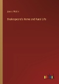 Cover: Shakespeare's Home and Rural Life - Outlook Verlag