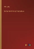 Cover: On the North Wind, Thistledown - Outlook Verlag