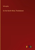 Cover: On the North Wind, Thistledown - Outlook Verlag
