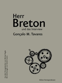 Enlarge image Cover: Herr Breton und das Interview - Edition Korrespondenzen