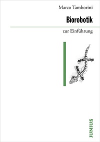 Abbildung von: Biorobotik zur Einfu¨hrung - Junius