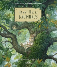 Abbildung von: Hanni Hases Baumhaus - Wunderhaus Verlag