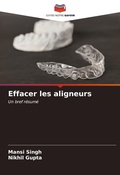 Cover: Effacer les aligneurs - Editions Notre Savoir