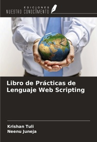 Enlarge image Cover: Libro de Prácticas de Lenguaje Web Scripting - Ediciones Nuestro Conocimiento