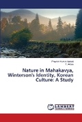 Cover: Nature in Mahakavya, Winterson's Identity, Korean Culture - LAP Lambert Academic Publishing