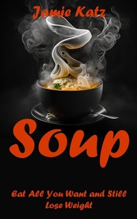 Abbildung von: Soups - Nicholas Thompson