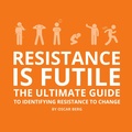 Cover: Resistance is Futile - Gr8 Mountains AB