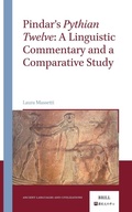 Cover: Pindar's Pythian Twelve: A Linguistic Commentary and a Comparative Study - Brill