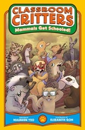 Cover: Mammals Get Schooled! (Classroom Critters, #1) - Epigram Books