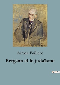 Abbildung von: Bergson et le juda?sme - Shs Editions