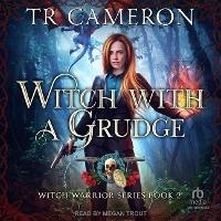 Enlarge image Cover: Witch with a Grudge - Tantor Audio