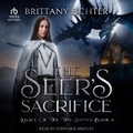 Cover: The Seer's Sacrifice - Tantor Audio