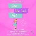Cover: Save the Last Text - Tantor Audio