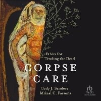 Enlarge image Cover: Corpse Care - Christianaudio