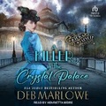 Cover: A Killer in the Crystal Palace - Tantor Audio