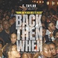 Cover: Back Then When - Bookbaby