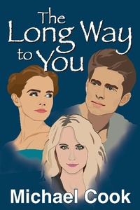 Enlarge image Cover: The Long Way to You - Michael Cook