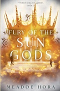 Cover: Fury of the Sun Gods - Meadoe Hora