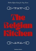 Bild: The Belgian Kitchen: Modern Belgian Recipes for Every Season - Coledown Kitchen