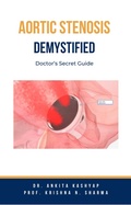 Bild: Aortic Stenosis Demystified: Doctor's Secret Guide - Virtued Press