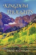 Cover: Kingdom Thoughts - Bookbaby