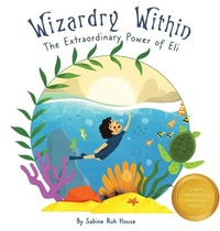 Enlarge image Cover: Wizardry Within - Sabine Ruh House