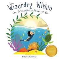 Enlarge image Cover: Wizardry Within - Sabine Ruh House