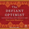 Cover: The Defiant Optimist - Tantor Audio